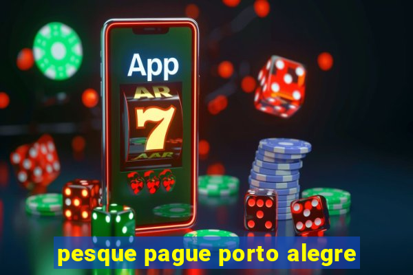 pesque pague porto alegre